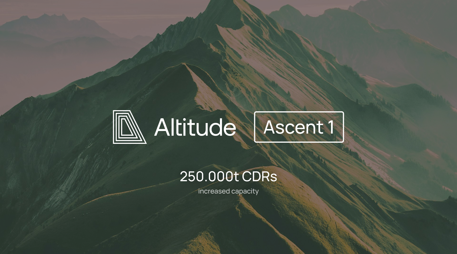 Altitude Expands Ascent 1 Financing Facility To 250,000t Carbon Removals