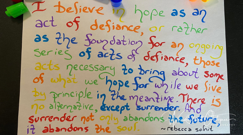 Political Change Requires A Hopeful Vision Of Tomorrow: Rebecca Solnit