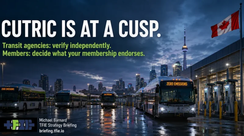Nighttime Toronto transit scene with several city buses on wet pavement, the CN Tower and a Canadian flag. Text reads: “CUTRIC is at a cusp. Transit agencies: verify independently. Members: decide what your membership endorses.”